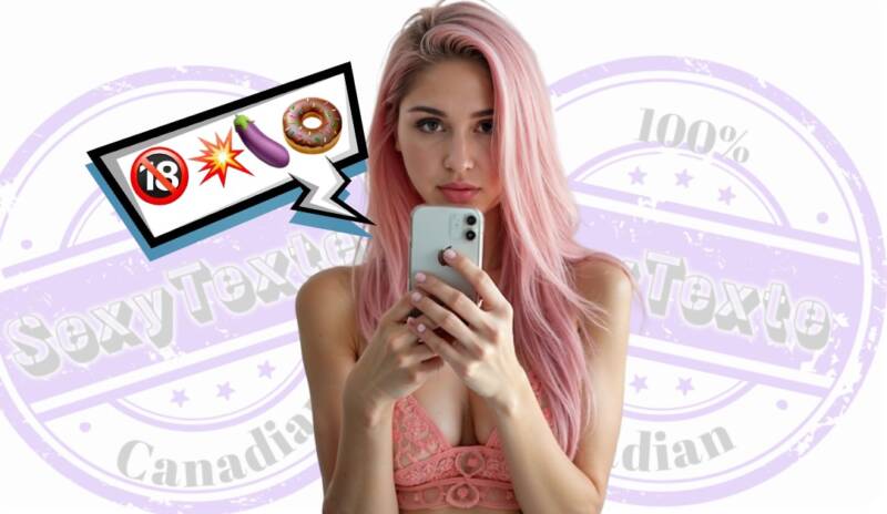 The image shows a woman with light pink hair looking at her phone, wearing a lace bralette. Beside her, there is a speech bubble containing emojis like a no-under-18 symbol, an explosion, an eggplant, and a donut—suggestive symbols typically used in a playful, adult context. Behind her is a purple stamp-like background that reads "SexyTexte" and "100% Canadian." The overall tone of the image appears to promote a fun, flirtatious, and adult-oriented messaging service.